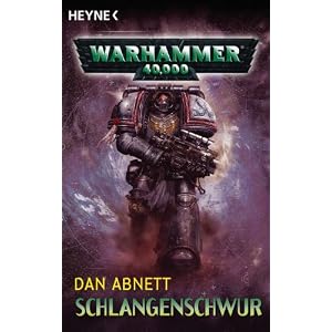 Schlangenschwur: Warhammer 40,000-Roman