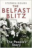 The Belfast blitz