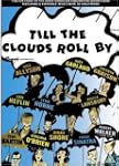 Till The Clouds Roll By [UK Import]