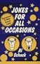 Jokes for All Occasions