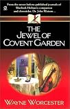 Books : The Jewel of Covent Garden: Regency 2 in 1 Special (Dr. Watson Mysteries)