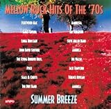 Mellow Rock Hits of the '70s: Summer Breeze