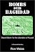 Bombs Over Baghdad: Desert Storm for the Liberation of Kuwait