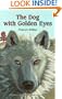 The Dog with Golden Eyes
