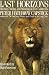 Last Horizons: Hunting, Fishing & Shooting On Five Continents