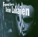 Deine Lakaien-Forest Enter Exit