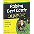 Raising Beef Cattle For Dummies
