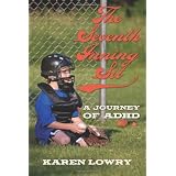 The Seventh Inning Sit: A Journey of ADHD