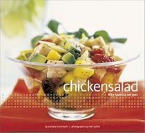 Chicken Salad: 50 Favorite Recipes