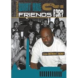 What Are Friends For