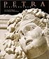 Petra Rediscovered: The Lost City of the Nabataean Kingdom