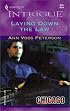 Laying Down The Law  (Chicago Confidential) (Harlequin Intrigue Series)