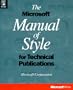 The Microsoft Manual of Style for Technical Publicatio