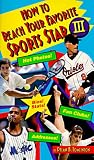 How to Reach Your Favorite Sports Star III