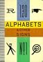Alphabets and Other Signs