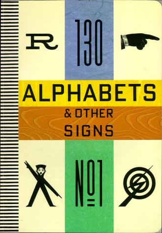 Alphabets and Other Signs