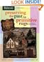 Preserving the Past in Primitive Rugs (Rug Hooking Magazine's Framework)
