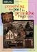 Book Preserving The Past In Primitive Rugs (Edition III, Rug Hooking Magazine's Framework)