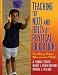 Books : Teaching the Nuts and Bolts of Physical Education: Building Basic Movement Skills