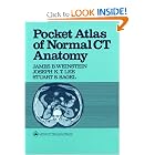 Pocket Atlas of Normal Ct Anatomy by James B. Weinstein, Joseph K.T. Lee, and Stuart S. Sagel