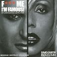 F*** Me, I'm Famous