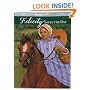 Felicity Saves the Day: A Summer Story (American Girls Collection)