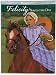 Felicity Saves the Day: A Summer Story (American Girls Collection)