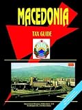 Review International Business Publications, USA  / Macedonia Tax Guide