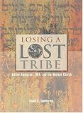 Losing a Lost Tribe