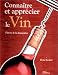 Connaître et apprécier les bons vins