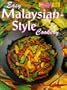 Easy Malaysian-Style Cookery (Australian Womens Weekly)
