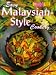 Easy Malaysian Style Cookery (Australian Women's Weekly Home Library Series)