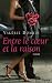 Entre le coeur et la raison