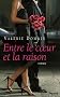 Entre le coeur et la raison