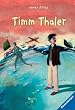 Timm Thaler oder Das verkaufte Lachen