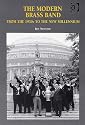 The Moden Brass Band: From the Second World War to the New Millennium