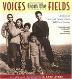 Voices from the Fields : Children of Migrant Farmworkers Tell Their Stories