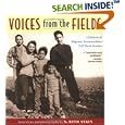 Voices from the Fields : Children of Migrant Farmworkers Tell Their Stories