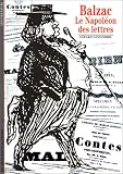 Balzac : Le Napoléon des lettres par Gérard Gengembre Balzac : Le Napoléon des lettres par Gengembre