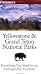 Frommer's Yellowstone & Grand Teton National Parks (Park Guides)