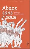 Abdos sans risque