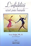 L'infid�lit� n'est pas banale
