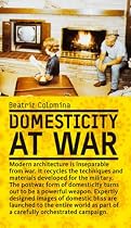 Domesticity at War
