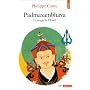 Padmasambhava. La Magie de l'Eveil