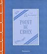 Point de croix : Maison Sajou