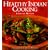 Healthy Indian Cooking