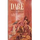 Dare by Philip Jose FARMER