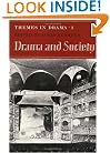 Themes in Drama: Volume 1, Drama and Society