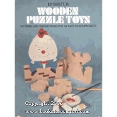 Wooden Puzzle Toys: Patterns and Instructions for 24 Easy-to-do Projects
