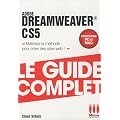 Dreamweaver CS5 : Le guide complet
